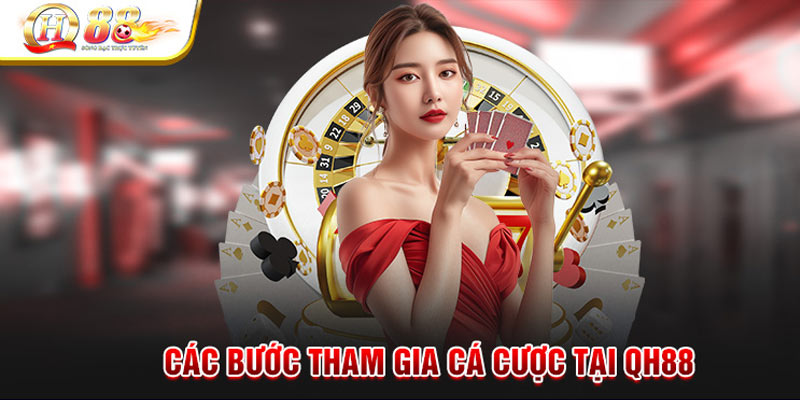 Cách tham gia vào nhà cái QH88 nhanh nhất